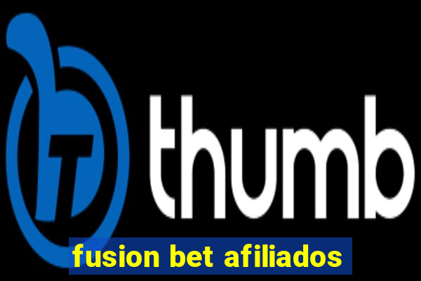 fusion bet afiliados